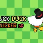 Duck Duck Clicker 3D