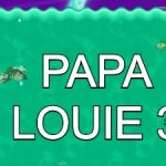 Papa Louie 3