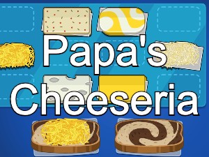 Papa's Cheeseria